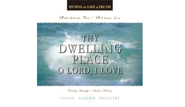 E9019-5A 生命真理詩集（五）Thy Dwelling Place, O Lord, I Love